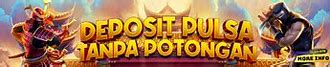 Situs Slot Gacor Deposit Pulsa Tanpa Potongan